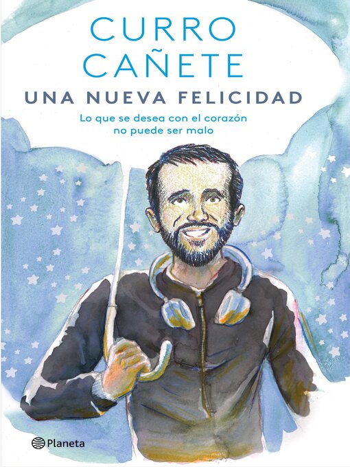 Title details for Una nueva felicidad by Curro Cañete - Available